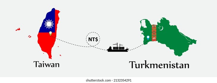 Business concept of both country. Ship transport from Taiwan go to Turkmenistan. And flags symbol on maps. EPS.file.Cargo ship.