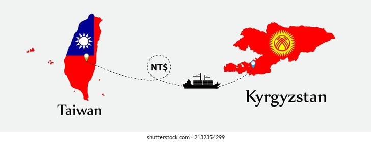 Business concept of both country. Ship transport from Taiwan go to Kyrgyzstan. And flags symbol on maps. EPS.file.Cargo ship.