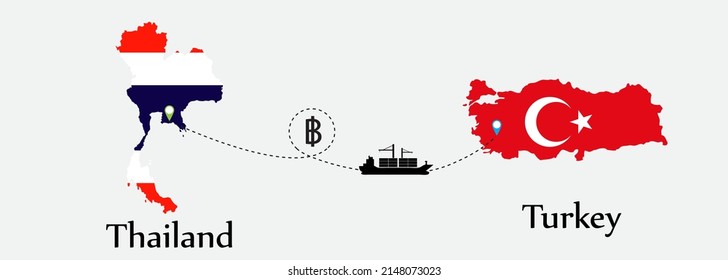 Business concept of both country. Ship transport from Thailand go to Turkey. And flags symbol on maps. EPS.file.Cargo ship.