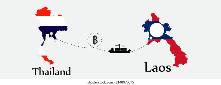 Business concept of both country. Ship transport from Thailand go to Laos. And flags symbol on maps. EPS.file.Cargo ship.
