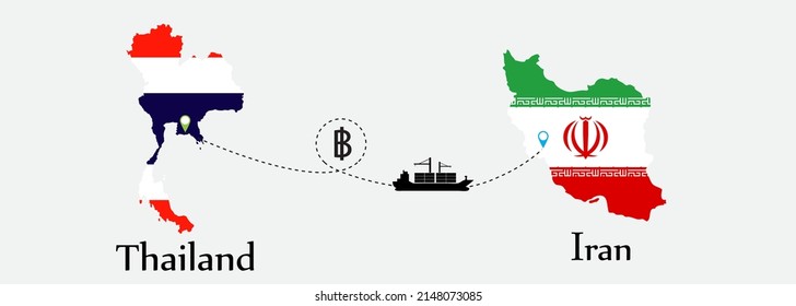 Business concept of both country. Ship transport from Thailand go to Iran. And flags symbol on maps. EPS.file.Cargo ship.