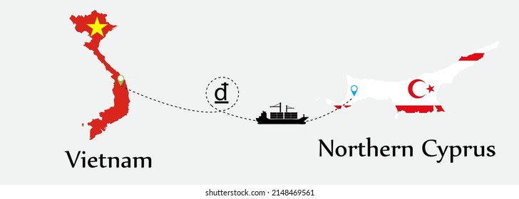 Business concept of both country. Ship transport from Vietnam go to Northern Cyprus. And flags symbol on maps. EPS.file.Cargo ship.