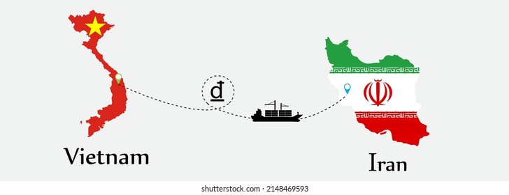 Business concept of both country. Ship transport from Vietnam go to Iran. And flags symbol on maps. EPS.file.Cargo ship.