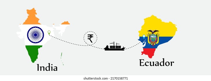 Business concept of both country. Ship transport from India go to Ecuador. And flags symbol on maps. EPS.file.Cargo ship.