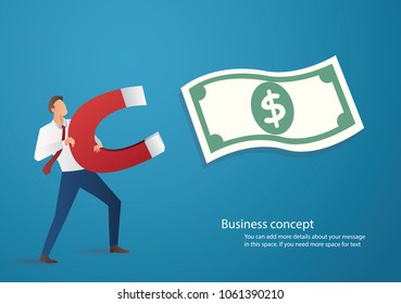business concept. businessman attracting money icon with a large magnet vector illustration 