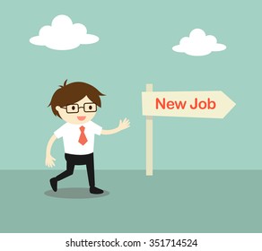 Business Concept, Businessman Chose A Direction 'new Job'. Vector Illustration.