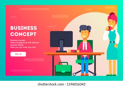 Business concept. Businesswoman observes how her employee works. Vector illustration