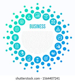 Business concept in circle shape. Thin line icons. Symbols of success, strategy, finance planning, innovation, brainstorm, technical support, presentation, contract, target. Vector illustration.