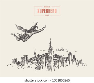 Business concept, future opportunities, freedom, success, hero businessman flies above the city skyline, vector illustration, sketch