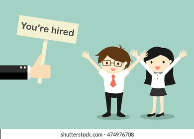 Business concept, Hand holding banner 'You're hired' to businessman and business woman. Vector illustration.