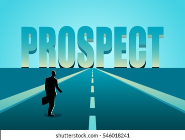 Business concept illustration of a businessman walking on road towards the word Prospect