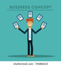 Business concept. Successful business man in suit standing easy juggling signed contracts. Vector illustration.