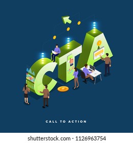 Business concept teamwork of peoples working development isometric CTA ( call to action ). Vector illustrations.