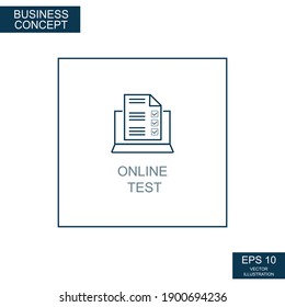 Business concept, web icon from thin lines. Online test - Vector illustration