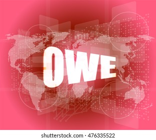 business concept: word owe on digital screen vector illustration