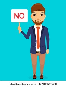 Business concept. A young guy stands with a sign in his hand. Dissatisfied with the situation. Business emotion. In flat style. Cartoon.