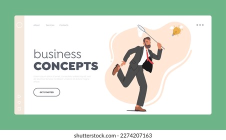 Business Concepts Landing Page Template. Businessman Character Chasing Flying Light Bulb Trying to Catch with Butterfly Net. Man Search Inspiration, Creative Idea, Success. Cartoon Vector Illustration