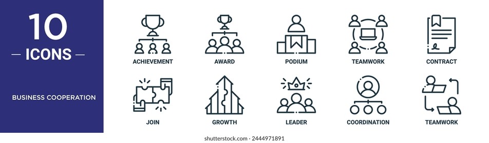 business cooperation outline icon set includes thin line achievement, award, podium, teamwork, contract, join, growth icons for report, presentation, diagram, web design