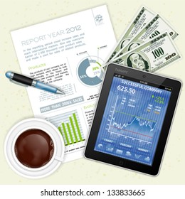Business and Corporate Work Concept with Tablet PC, Dollars, Report, Pen and Coffee Cup, vector
