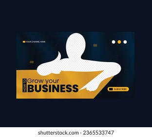 Business Corporate YouTube Video Thumbnail Template with Creative style for growing your business 