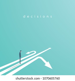 Business decision vector concept with businessman standing above three arrows. Business symbol of decision, opportunity, challenge, career. Eps10 vector illustration.