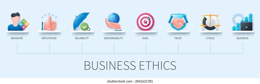 Business ethics banner with icons. Behavior, reputation, reliability, responsibility, goal, trust, ethics, business icons. Business concept. Web vector infographic in 3D style