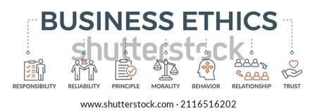 Business ethics banner web icon vector illustration concept for web and print with an icon of responsibility, reliability, principle, morality, behavior, relationship, and trust