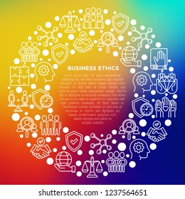 Business ethics concept in circle with thin line icons: union, honesty, responsibility, justice, commitment, no to racism, gender employment, core values. Vector illustration, print media template.