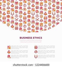 Business ethics concept with thin line icons: union, honesty, responsibility, justice, commitment, no to racism, teamwork, gender employment, core values. Vector illustration, print media template.