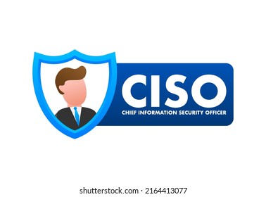 Business expert. Ciso chief information security officer , letters and icons. Vector illustration