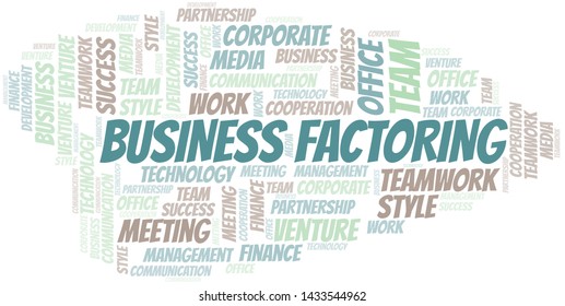 Business Factoring word cloud. Collage made with text only.