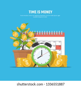 Business financial concept time is money. Coins, alarm clock, money tree and calendar. Investment, financial planning, payment deadline, time management. Vector illustration in flat style.