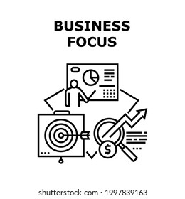 Business Focus Vector Icon Concept. Business Focus And Target. Company Occupation Progress Presentation, Analyzing Commercial Market And Investment, Commerce Direction Black Illustration