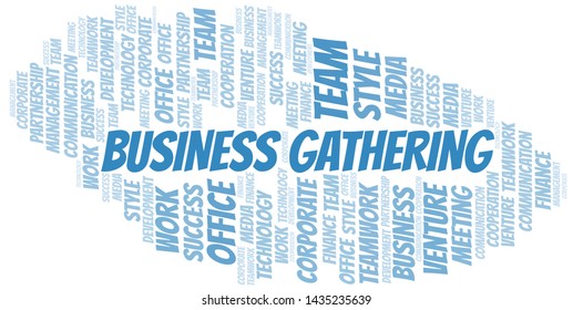 Business Gathering word cloud. Collage made with text only.