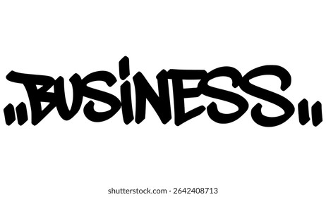 Business graffiti tag in bold black ink with expressive handstyle. Vector street art lettering on transparent background. Great for hustle, mindset, and urban culture themes.
