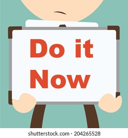 Business hand writing Do it Now