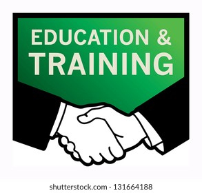 Business handshake with text Education and Training, vector illustration