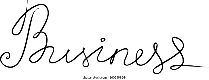 Business handwritten text inscription. Modern hand drawing calligraphy. Word illustration black