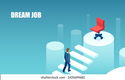 Business Hiring And Recruiting Concept. Vector Of A Businessman Climbing Up Career Ladder Towards His Dream Job 