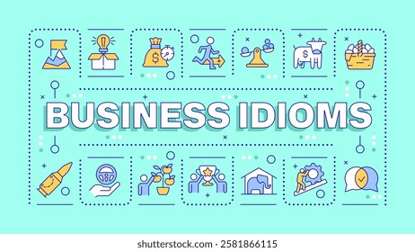 Business idioms cyan word concept. Team work, partnership. Finance management, profit. Typography banner. Vector illustration with title text, editable icons color