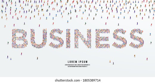 Business. Large group of people form to create Business. vector illustration.