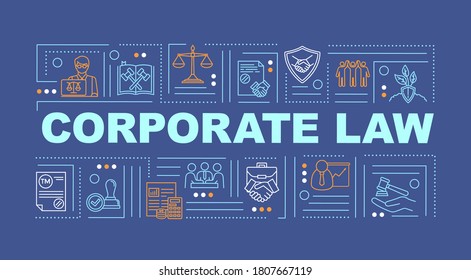 Business law word concepts banner. Corporate law. Regulations. Infographics with linear icons on dark blue background. Isolated typography. Vector outline RGB color illustration