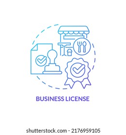 Business license blue gradient concept icon. Legitimize food service establishment abstract idea thin line illustration. Legal document. Isolated outline drawing. Myriad Pro-Bold font used