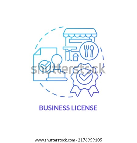 Business license blue gradient concept icon. Legitimize food service establishment abstract idea thin line illustration. Legal document. Isolated outline drawing. Myriad Pro-Bold font used