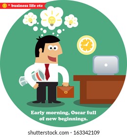 Business life. Business inspirations of new workday vector illustration