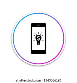 Business light bulb with dollar on smartphone screen icon isolated on white background. User touch screen. Circle white button. Vector Illustration