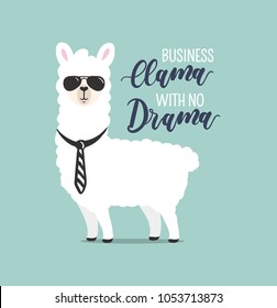 
Business Llama with no drama cute card with handrawn alpaca. Greeting card for Boss's day or motivational poster with lettering. Vector illustration.