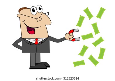 Business man attracts the money. Vector illustration.