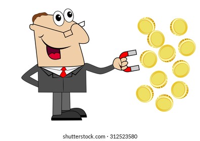 Business man attracts the money. Vector illustration.