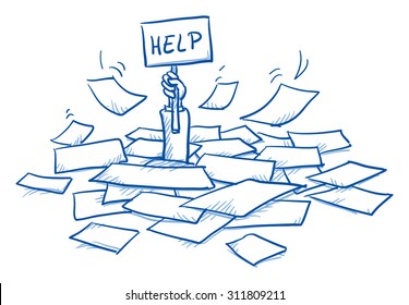 Business man buried in a pile of sheets, holding help-sign, concept for stress, burnout, too much work, hand drawn doodle vector illustration